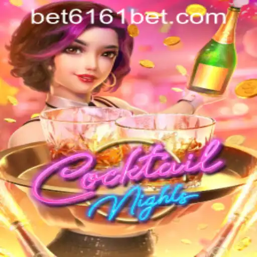 Cocktail Nights: An Exciting Adventure with 6161bet PH Login
