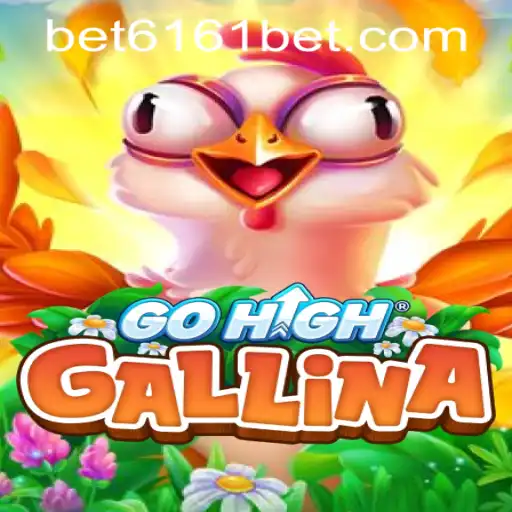 Exploring the Excitement of GoHighGallina: A New Gaming Sensation with 6161bet PH Login