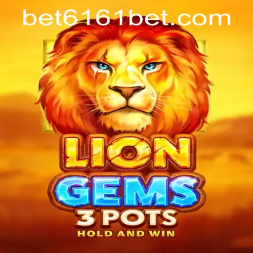 Exploring the World of LionGems3pots: A Detailed Overview